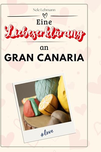 Eine Liebeserklärung an Gran Canaria von FlipFlop