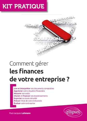 Comment gérer les finances de votre entreprise? (Kit pratique)