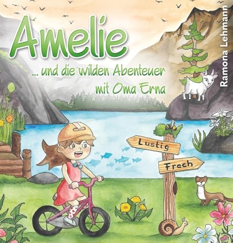 Amelie: ...und die wilden Abenteuer mit Oma Erna von tolino media