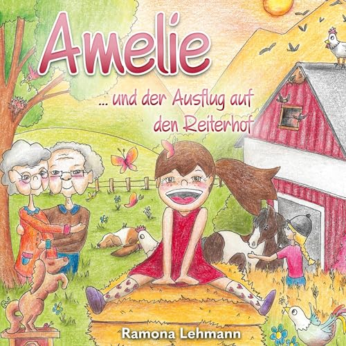 Amelie... und der Ausflug auf den Reiterhof von tolino media