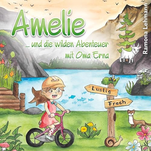 Amelie... und die wilden Abenteuer mit Oma Erna von tolino media