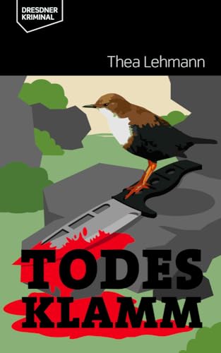 Todesklamm (Dresdner Kriminal) von DDV Sachsen GmbH