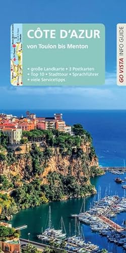 GO VISTA: Reiseführer Côte d'Azur: von Toulon bis Menton - Mit Faltkarte und 3 Postkarten (Go Vista Info Guide) von Vista Point