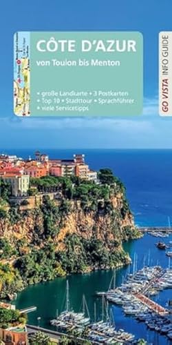 GO VISTA: Reiseführer Côte d'Azur: von Toulon bis Menton - Mit Faltkarte und 3 Postkarten (Go Vista Info Guide)