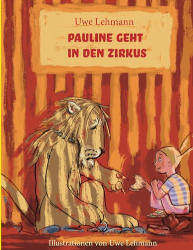 Pauline geht in den Zirkus von Independently published