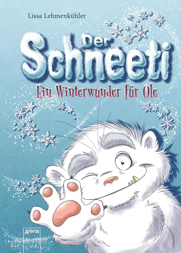Der Schneeti: Ein Winterwunder für Ole von Arena