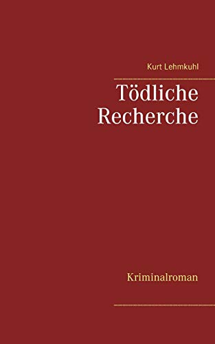 Tödliche Recherche: Kriminalroman (Tödliches Düren)