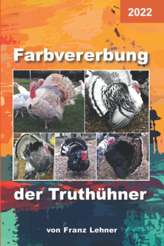 Farbvererbung der Truthühner