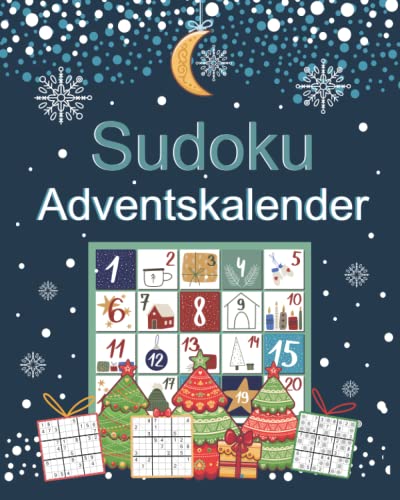 Sudoku Adventskalender: Rätsel Adventskalender mit 200 Sudoku in 3 Schwierigkeitsstufen von leicht bis schwer | Skandinavische weihnachtliche Motive Sudoku Adventskalender: Rätsel Adventskalender mit 200 Sudoku in 3 Schwierigkeitsstufen von leicht bis schwer | Skandinavische weihnachtliche Motive