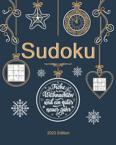 Weihnachts Sudoku: Frohe Weihnachten Rätsel mit 150 Sudoku in 4 Schwierigkeitsstufen | Weihnachtsgeschenk & Neujahrsgeschenk Ideen für Erwachsene von Independently published