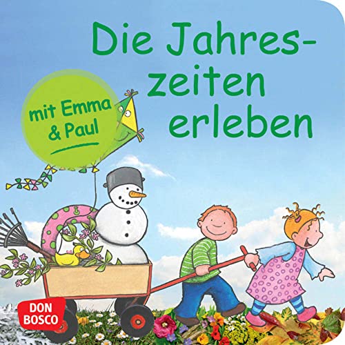 Die Jahreszeiten erleben mit Emma und Paul. Mini-Bilderbuch. Don Bosco Minis: Mit kleinen Kindern durchs Jahr. (Mein allererstes Mini-Bilderbuch)