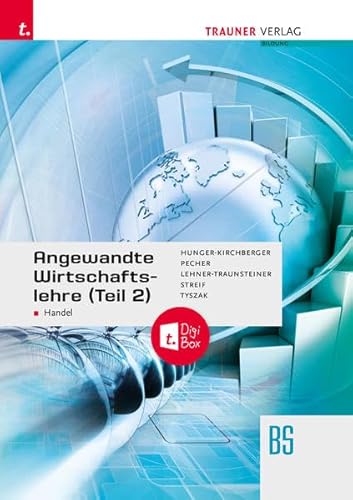 Angewandte Wirtschaftslehre für den Handel (Teil 2) + TRAUNER-DigiBox von Trauner Verlag