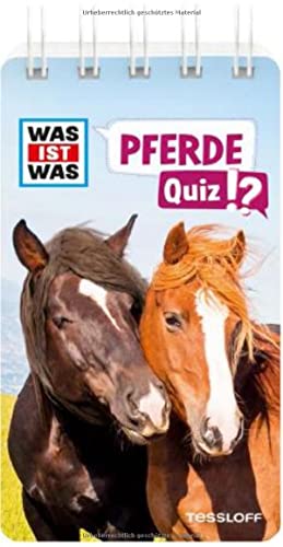 WAS IST WAS Quiz Pferde (WAS IST WAS Quizblöcke) von Tessloff