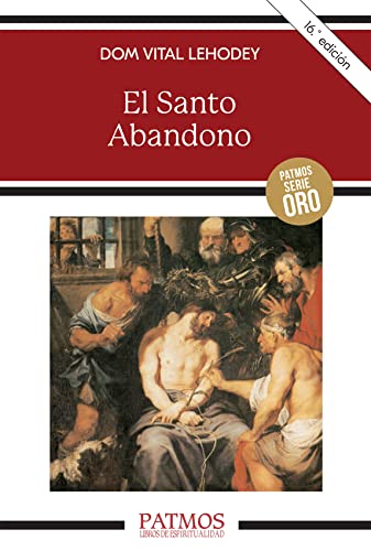 El santo abandono (Patmos)
