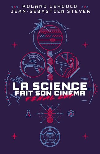 La Science fait son cinéma - final cut (2025) von BELIAL