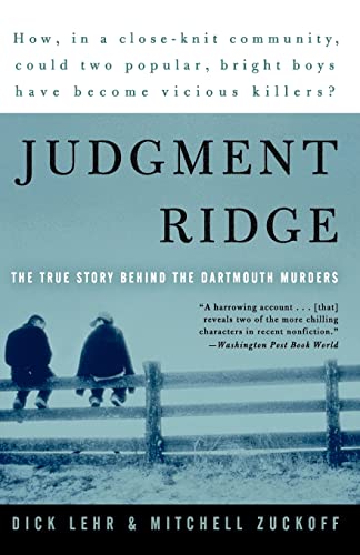 Judgment Ridge: The True Story Behind the Dartmouth Murders von Harper Perennial