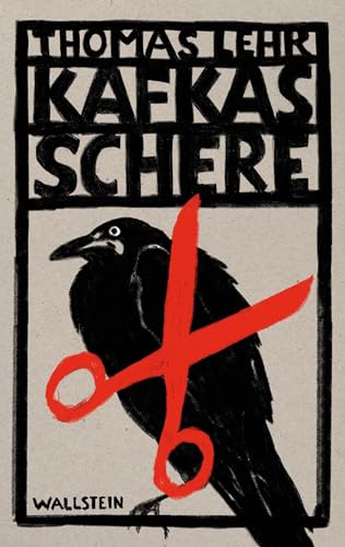 Kafkas Schere von Wallstein Erfolgstitel - Belletristik und Sachbuch
