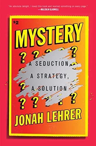 Mystery: A Seduction, A Strategy, A Solution von Avid Reader Press