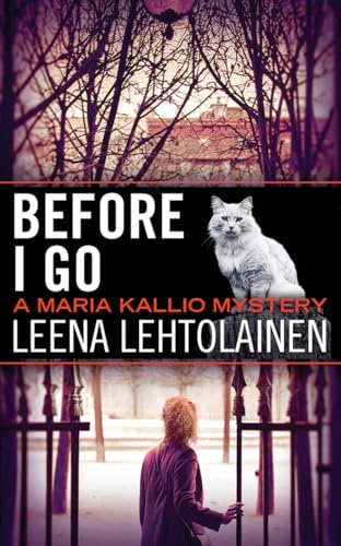 Before I Go (Maria Kallio, Band 7) von Amazon Crossing