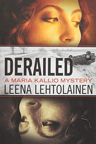 Derailed (Maria Kallio, Band 10) von Amazon Crossing