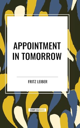 Appointment in Tomorrow von Start Classics