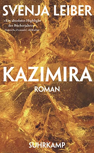 Kazimira: Roman (suhrkamp taschenbuch) von Suhrkamp Verlag
