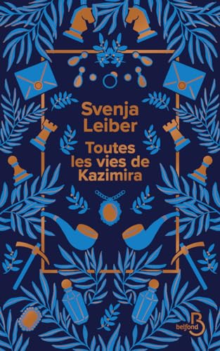 Toutes les vies de Kazimira von BELFOND