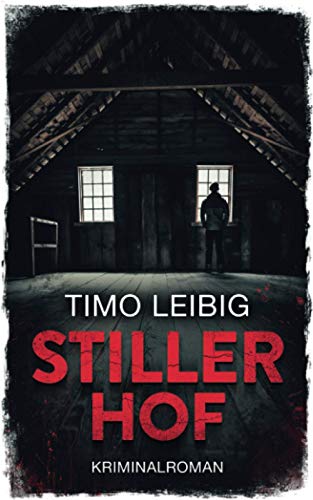 Stiller Hof: Kriminalroman (Leonore Goldmann ermittelt, Band 3) von Independently published