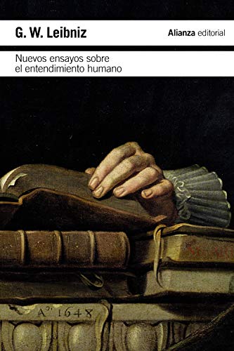Nuevos ensayos sobre el entendimiento humano (El libro de bolsillo - Filosofía, Band 4070)