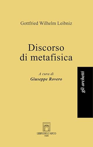 Discorso di metafisica (Gli archetti) von Libri dell'Arco