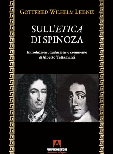 Sull'etica di Spinoza (Filosofia e problemi d'oggi) von Armando Editore