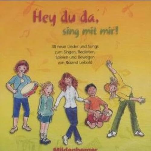 Hey du da - sing mit mir! / Hey du da, sing mit mir! – CD mit Vokal- und Instrumentalversion: Musik-CD mit 30 Liedern und Instrumentalbegleitungen