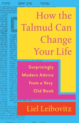 How the Talmud Can Change Your Life: Surprisingly Modern Advice from a Very Old Book von WW Norton & Co