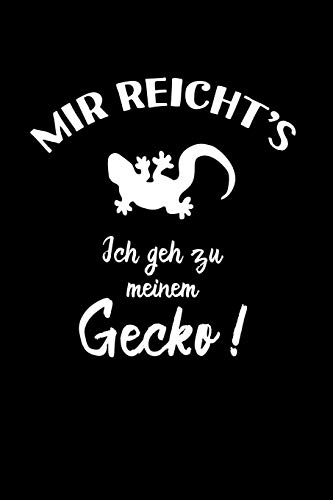 Geckos: Ich geh zu meinem Gecko: Notizbuch / Notizheft für Gecko-Besitzer Gecko-Halter A5 (6x9in) dotted Punktraster von Independently published
