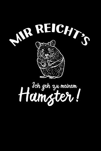 Hamster: Ich geh zu meinem Hamster: Notizbuch / Notizheft für Hamster-Besitzer Hamster-Halter A5 (6x9in) liniert mit Linien von Independently published