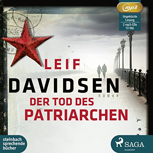 Der Tod des Patriarchen: Lesung Der Tod des Patriarchen: Lesung von Steinbach sprechende Bücher