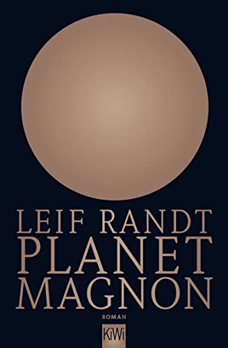 Planet Magnon: Roman von Kiepenheuer & Witsch GmbH