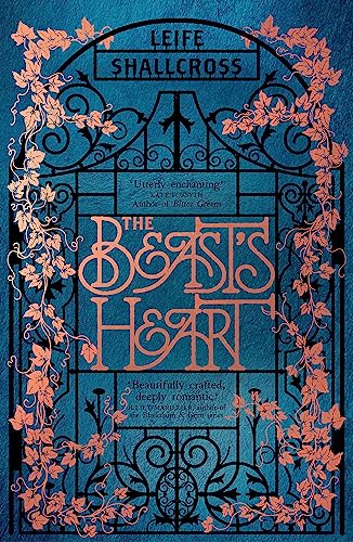 The Beast's Heart: The magical tale of Beauty and the Beast, reimagined from the Beast's point of view