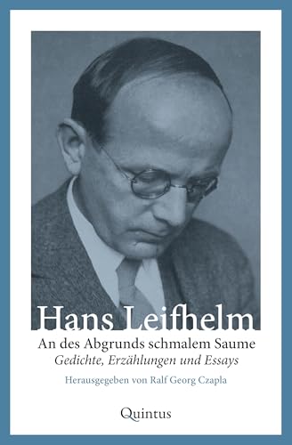An des Abgrunds schmalem Saume: Gedichte, Erzählungen und Essays (Bibliotheca Fraengeriana)