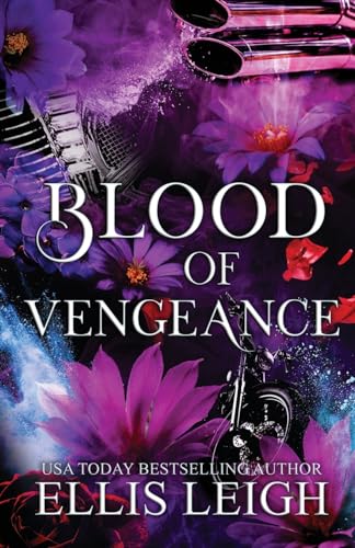 Blood of Vengeance: A Feral Breed: Desert Hellions MC Novel von Kinship Press