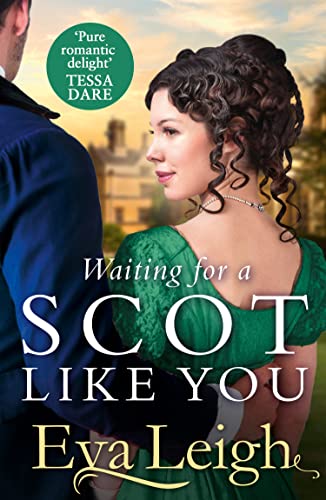 Waiting for a Scot Like You: The perfect road trip of romance and adventure (The Union of the Rakes) von Mills & Boon