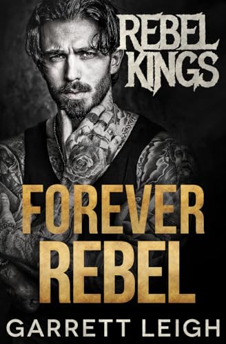 Forever Rebel (Rebel Kings MC, Band 11) von Fox Love Press