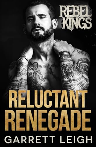 Reluctant Renegade Reluctant Renegade von Fox Love Press