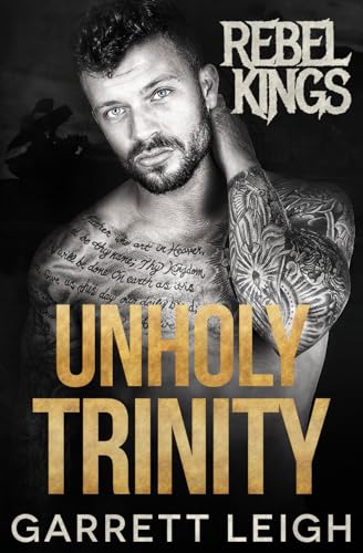 Unholy Trinity: Orla, Nash, & Locke (Rebel Kings MC, Band 6)