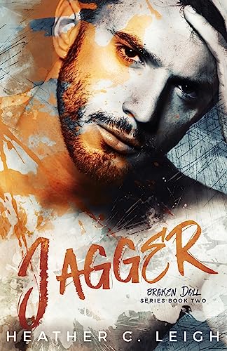 Jagger (Broken Doll, Band 2) von CREATESPACE