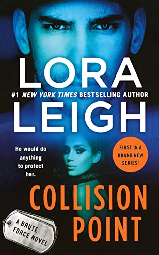 Collision Point: A Brute Force Novel (Brute Force, 1, Band 1)