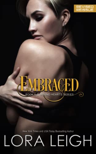 Embraced, Bound Hearts 6 Embraced, Bound Hearts 6 von Independently published