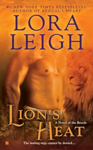 Lion's Heat: A Novel of the Breeds