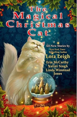 The Magical Christmas Cat: All-New stories The Magical Christmas Cat: All-New stories von BERKLEY