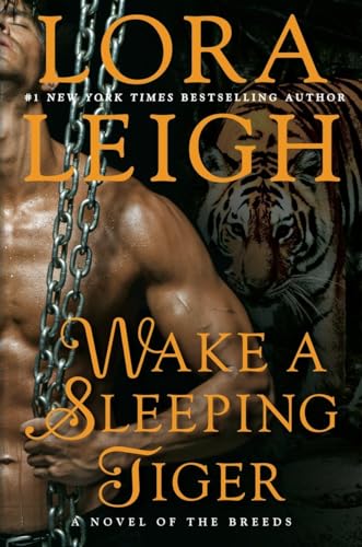 Wake a Sleeping Tiger: A Novel of the Breeds